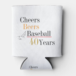 Cheers Beers and Baseball 40th Birthday Party Dosenkühler
