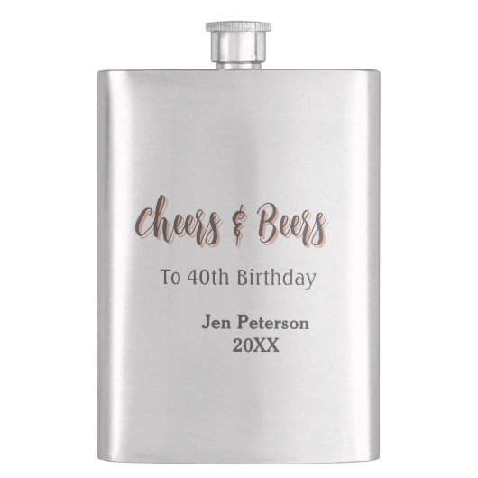 Cheers & beers to 40th birthday gray name year sin flachmann (Vorderseite)