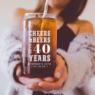 Cheers & Biere bis 40 Jahre Meilenstein Geburtstag Dosenglas