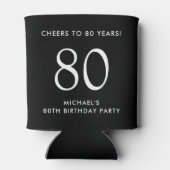 Cheers Black 80. Geburtstagsparty Dosenkühler (Rückseite)
