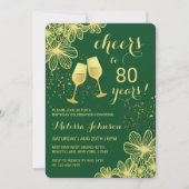 Cheers Champagne Floral Gold Green Geburtstag Einladung (Vorderseite)