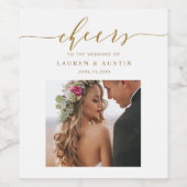 Cheers Elegant Gold Script Foto Wedding Weinetikett (Einzelnes Label)