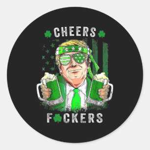 Cheers Forers St Patricks Day Beer Drink Funny Runder Aufkleber