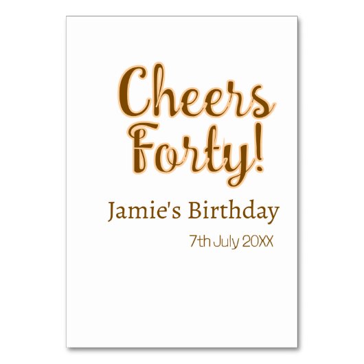 Cheers forty orange brown calligraphy birthday nam tischnummer (Vorderseite)