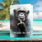 Cheers Funny Middle Finger Chimpanzee Karte
