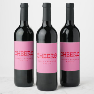 Cheers Groovy Pink Red Typografy Names Wedding Weinetikett