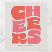 Cheers lustig funky rosa Retro Neujahr Weinetikett (Einzelnes Label)