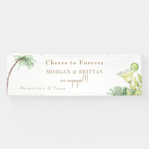 Cheers Margaritas & Tacos Engagement Party Banner