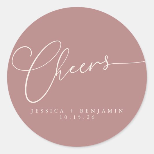 Cheers Minimal Dusty Rose Script Custom Wedding Runder Aufkleber (Vorderseite)
