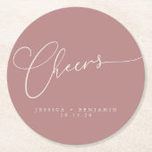 Cheers Minimal Dusty Rose Script Custom Wedding Runder Pappuntersetzer (Vorderseite)