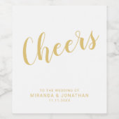 'Cheers' Moderne Script Gold Hochzeit Weinetikett (Einzelnes Label)