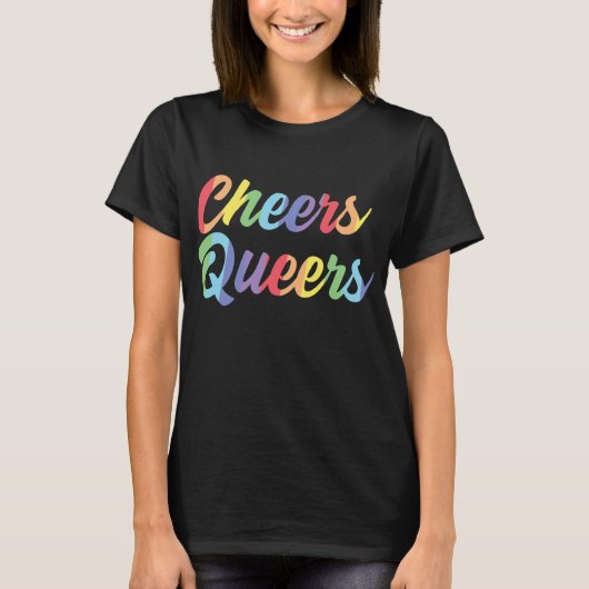 Cheers Queers Lgbt Gay Pride T-Shirt (Vorderseite)