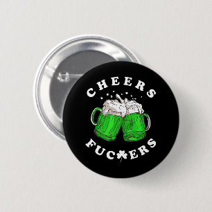 Cheers St Patricks Day Beer Drink Funny Button