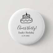 Cheers thirty birthday cake black scribble hand button (Vorderseite)