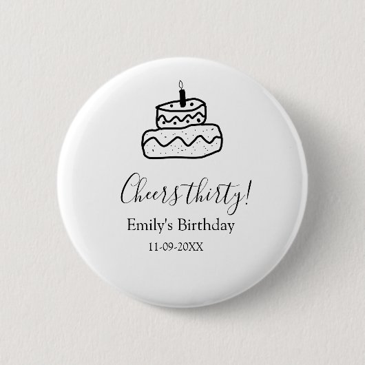 Cheers thirty birthday cake black scribble hand button (Vorderseite)