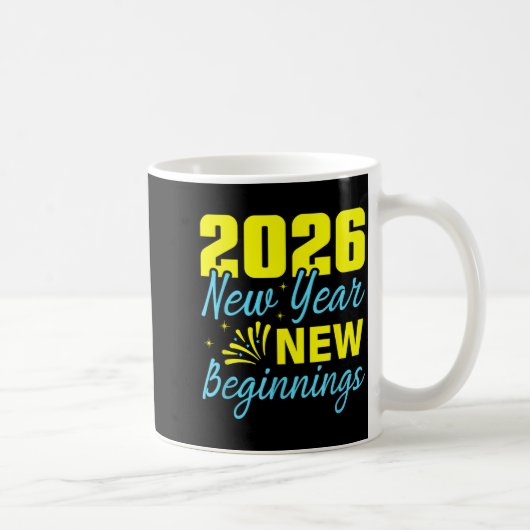 Cheers To 2026 Happy New Year Party New Beginning Kaffeetasse (Rechts)
