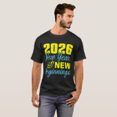 Cheers To 2026 Happy New Year Party New Beginning  T-Shirt (Vorne ganz)
