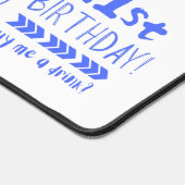 Cheers to 21! Time to Finally Drink Legally Schreibtischunterlage (Ecke)