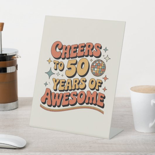 Cheers to 50 Years - Retro Meilenstein Party Poste Sockelschild (In SItu)