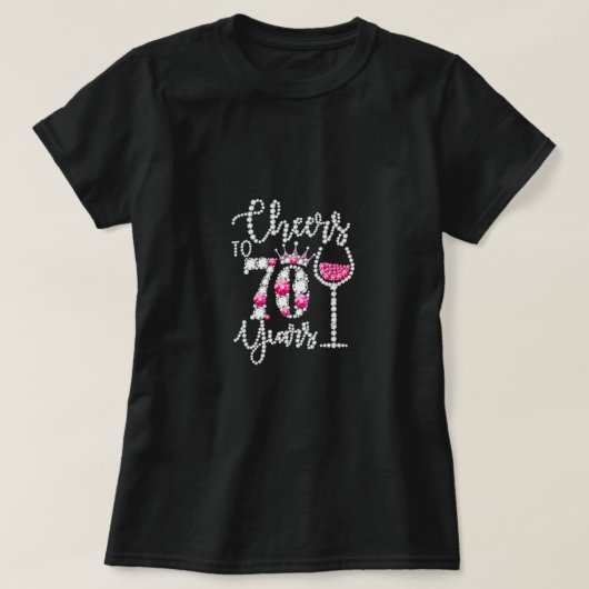 Cheers To 70 Year Old Gift 70th Birthday Queen Dri T-Shirt (Design vorne)