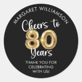 Cheers to 80 Jahre Script Balloon Danke Runder Aufkleber (Vorderseite)