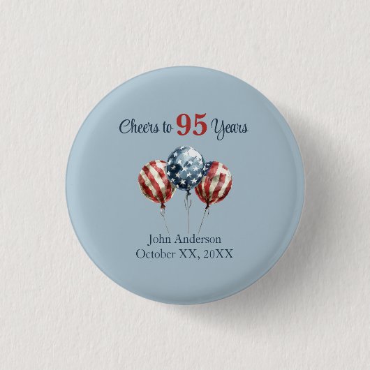 Cheers to 95 Years Birthday Party  Button (Vorderseite)
