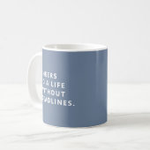 Cheers To A Life Without Deadlines Retirement Mug Kaffeetasse (Vorderseite Links)