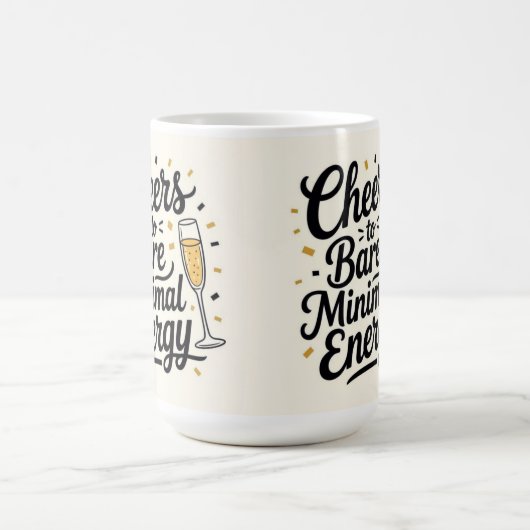 Cheers to bare minimal energy kaffeetasse (Mittel)