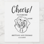 Cheers to Furever Dog Draw celebration Wine Label Weinetikett (Einzelnes Label)