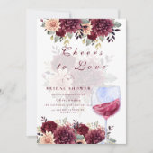 Cheers to Love Burgundy Floral Bridal Shower Einladung (Vorderseite)