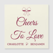 Cheers To Love Burgundy Ivory Wedding Magnet Card (Vorderseite)