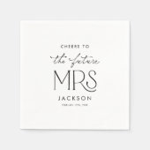 Cheers to the Future Mrs Napkins Serviette (Vorderseite)