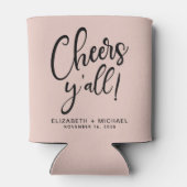 Cheers Y'All Blush Pink Wedding Dosenkühler (Rückseite)