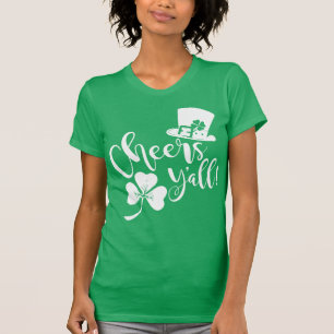 Cheers Y'all   St. Patricks Day Party irisch T-Shirt