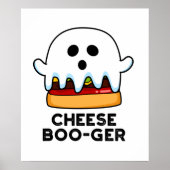 Cheese Boo ger Funny Ghost Cheeseburger Pun Poster (Vorne)