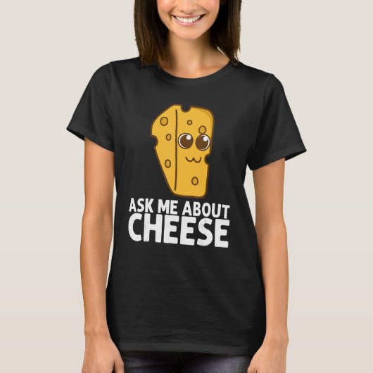 Cheese Cheddar Dairy Product Men Women T-Shirt (Vorderseite)