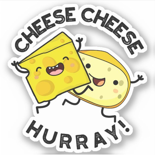 Cheese Cheese Hurray Funny Cheese Puff Aufkleber (Vorderseite)