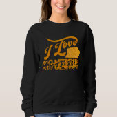 Cheese Day Celebration Cheeze Love Sweatshirt (Vorderseite)