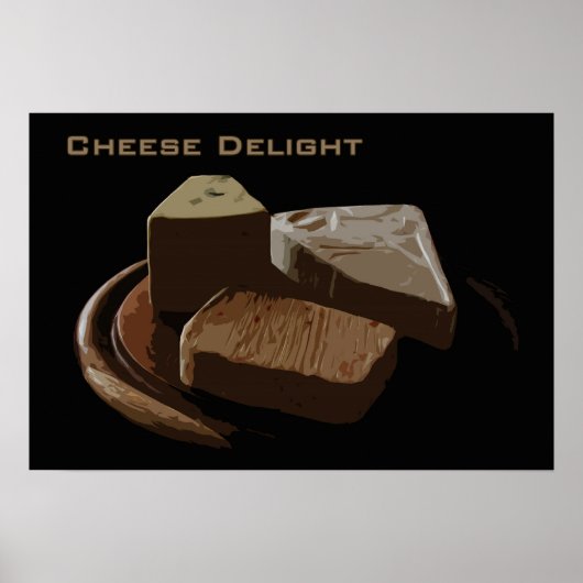 Cheese Delight Poster (Vorne)