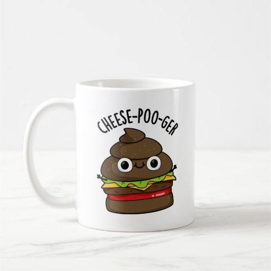Cheese-poo-ger Funny Kack Pun Kaffeetasse (Links)