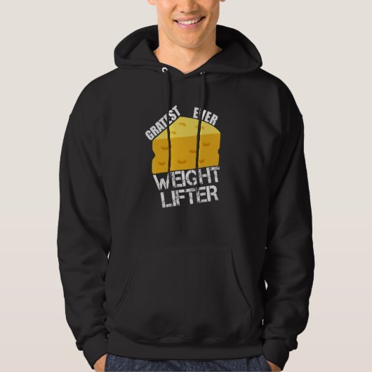 Cheese Pun Gratest Ever Weightlifter Fun Saying Li Hoodie (Vorderseite)