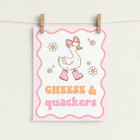 Cheese & Quackers Silly Goose Table Sign Poster