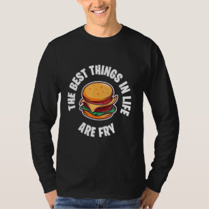 Cheeseburger Burger Best Life Junk Food Fried Foor T-Shirt