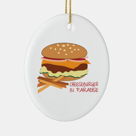 Cheeseburger im Paradies Keramik Ornament (Rechts)