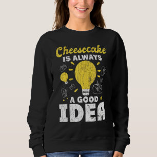 Cheesecake immer eine gute Idee Fun Cheese Eater G Sweatshirt