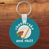 Cheesecake und Chill Funny Funny Cake und Käse Lov Schlüsselanhänger (Vorderseite)