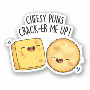 Cheesy Puns Crack-er Me Up Funny Cheese Puff Aufkleber