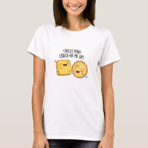 Cheesy Puns Crack-er Me Up Funny Cheese Puff T-Shirt