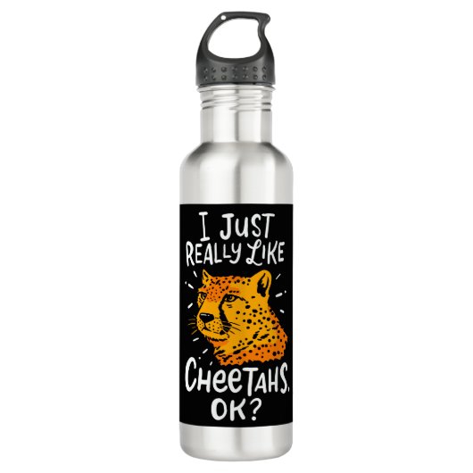 CHEETAH: I Just Really Like Cheetahs Edelstahlflasche (Vorderseite)