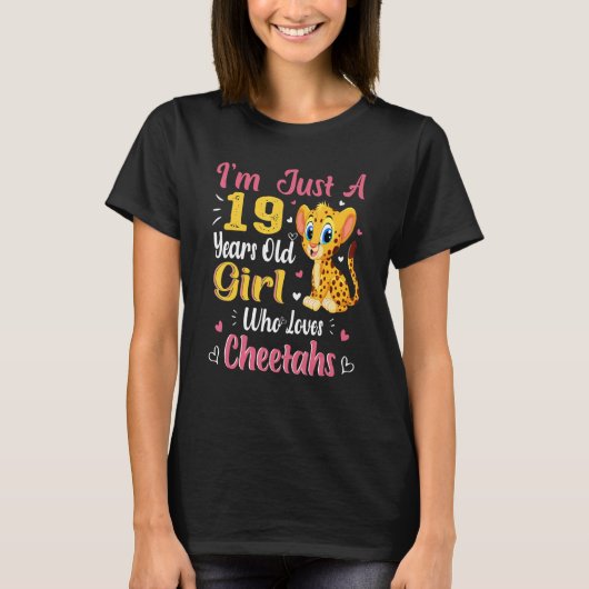 Cheetah Just A Girl, die Liebe Cheetahs 19. Geburt T-Shirt (Vorderseite)